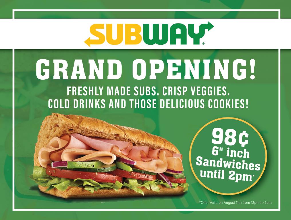 Subway Grand Opening